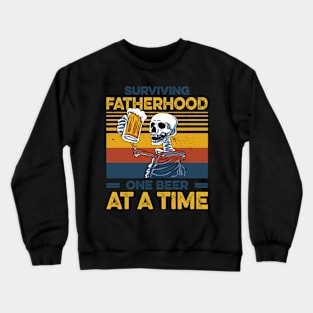 Surviving Brotherhood One Beer At A Time Gift For Men Father day Crewneck Sweatshirt